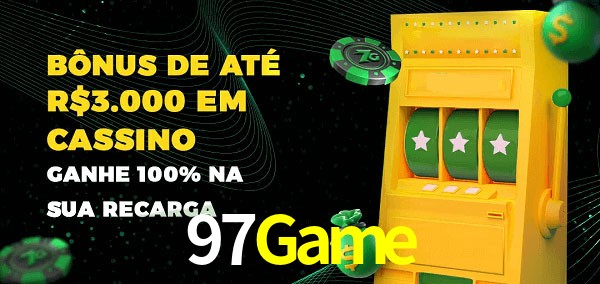 97Game melhor bônus de depósito
